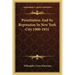 Prostitution and Its Repression in New York City 1900-1931