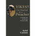 Yikes!! I'm Married to a Preacher: A Glimpse into the Life of a Preacher's Wife