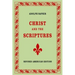 Adolph Saphir, CHRIST AND THE SCRIPTURES