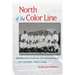 North of the Color Line: Migration and Black Resistance in Canada, 1870-1955