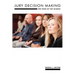 Jury Decision Making: The State of the Science