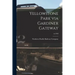Yellowstone Park via Gardiner Gateway; no.300f