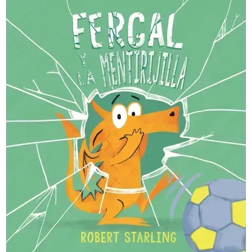 Fergal Y La Mentirijilla