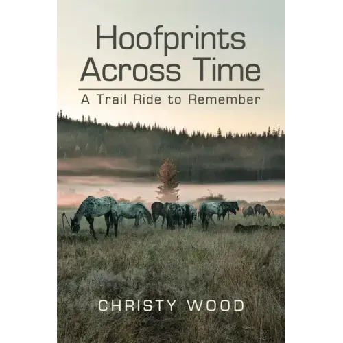 Hoofprints Across Time: A Trail Ride to Remember