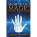 Short Hand Magic: An Easy Magical View of an Almost Forgotten Form of Writing