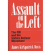 Assault on the Left: The FBI and the Sixties Antiwar Movement