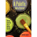 A Palette, Not a Portrait: Stories from the Life of Nathan Garrett