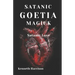 Satanic Goetia Magick: Satanic Love