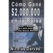 Cómo Gané $2,000,000 en la Bolsa / How I Made $2,000,000 In The Stock Market