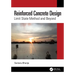 Reinforced Concrete Design: Limit State Method and Beyond