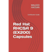 Red Hat RHCSA 9 (EX200) Capsules: Certification Guide