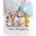 Mini Kingdom: Crochet 36 Tiny Amigurumi Royals!