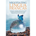 Negotiating Lingua Francas: Complexity Theories Approaches to the Interrelationships Between Saudis' Perceptions of English and Their Reported Pra