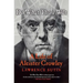 Do What Thou Wilt: A Life of Aleister Crowley