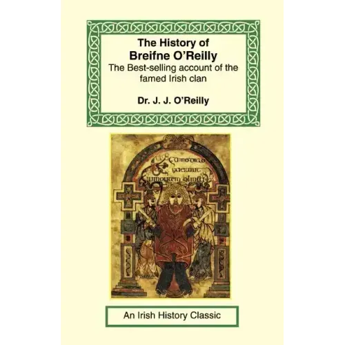 The History of Breifne O'Reilly