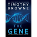 The Gene: A Medical Thriller