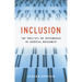 Inclusion: The Politics of Difference in Medical Research
