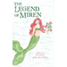 The Legend of Miren