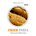 Fried Pizza - 100% Italian Street-Food: Operational Guide
