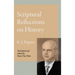 Scriptural Reflections on History