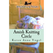 Amish Knitting Circle: Smicksburg Tales 1