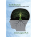 Symbolization: A Revised Psychoanalytic General Model of Mind