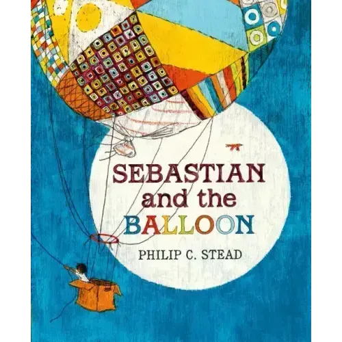 Sebastian and the Balloon: A Picture Book