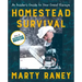 Homestead Survival: An Insider's Guide to Your Great Escape