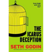 The Icarus Deception: How High Will You Fly?