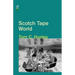 Scotch Tape World