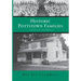Historic Pottstown Families: in Stories and Photos