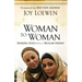 Woman to Woman: Sharing Jesus with a Muslim Friend