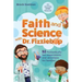 Faith and Science with Dr. Fizzlebop: 52 Fizztastically Fun Experiments and Devotions for Families