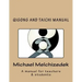 QiGong And TaiChi Manual: A manual for teachers & students