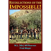 Recollections of the Impossible (Black and White): Childhood Trials and Superstition Mountain Tribulations