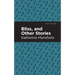 Bliss, and Other Stories