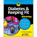 Diabetes & Keeping Fit for Dummies
