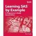 Learning SAS by Example: A Programmer's Guide, Second Edition