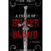 A Curse Of Silver And Blood