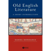Old English Literature: A Short Introduction
