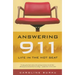 Answering 911: Life in the Hot Seat