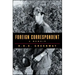 Foreign Correspondent: A Memoir