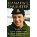Canada's Daughter: The Story of Nichola Goddard
