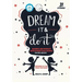 Dream It and Do It (Volume 3) Business and Product Developer Role Models
