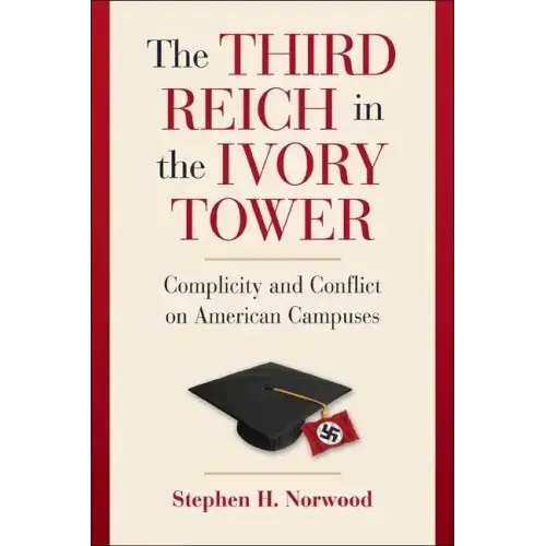 The Third Reich in the Ivory Tower