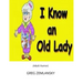 I Know An Old Lady