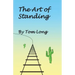 The Art of Standing