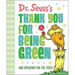 Dr. Seuss's Thank You for Being Green: And Speaking for the Trees