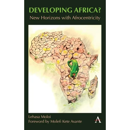 Developing Africa?: New Horizons with Afrocentricity