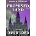 Visions & Visitations in the Promised Land